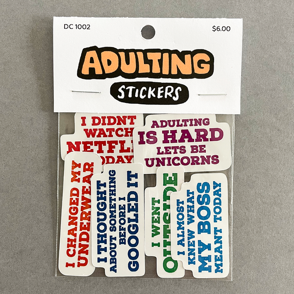Adulting Die Cut Funny Stickers 6 Pack