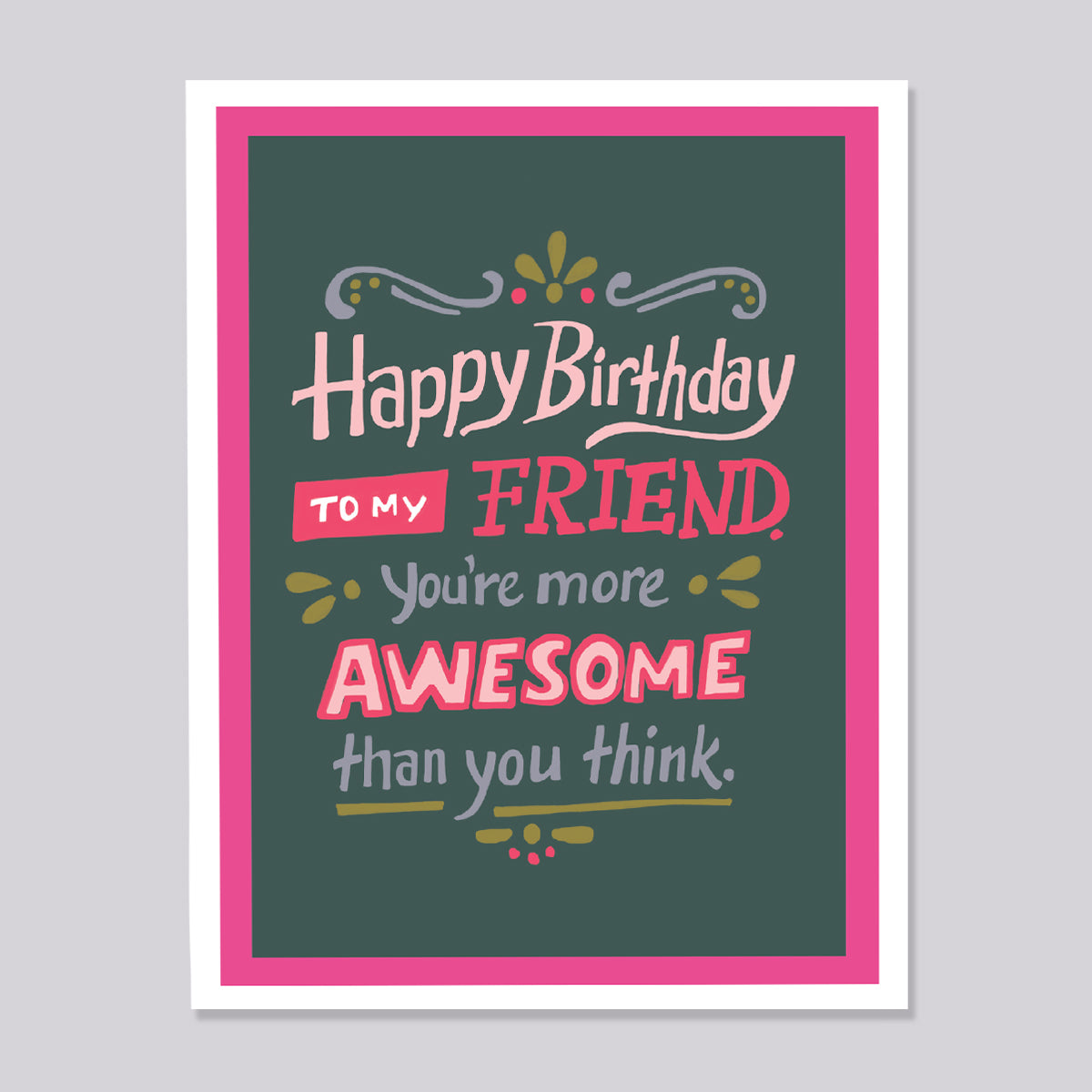 Friendship Birthday Hand Lettered Card