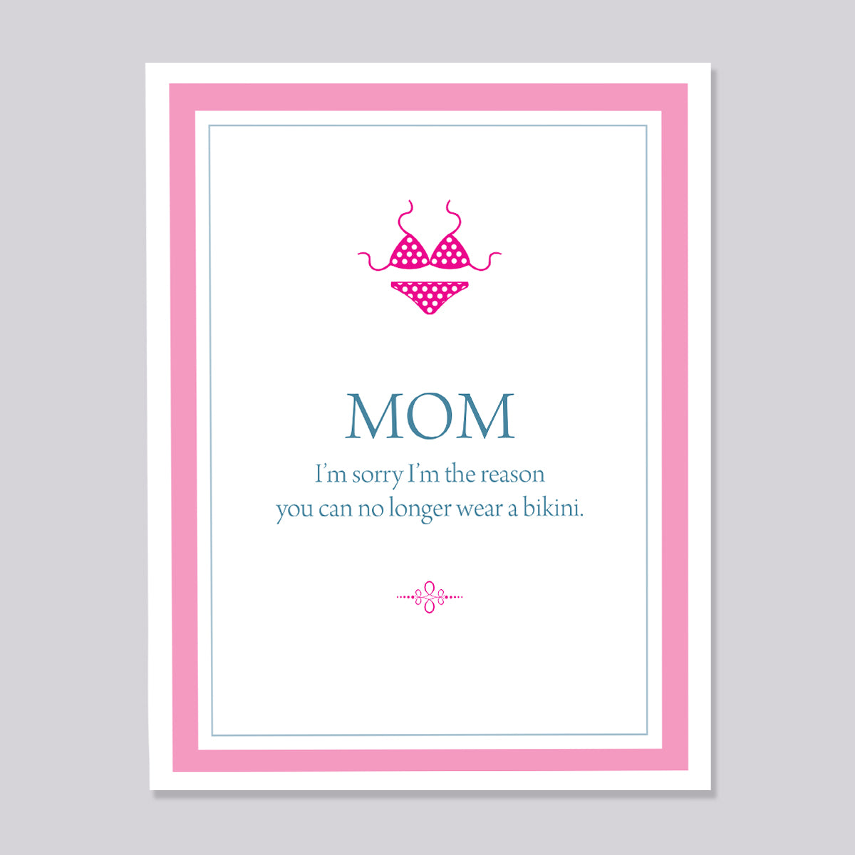 Bikini Card for Mom