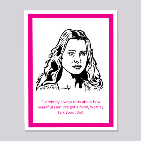 Princess Bride Buttercup I'm beautiful Card