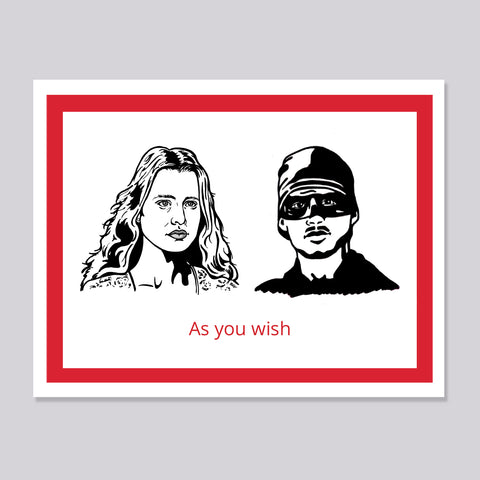 Princess Bride Buttercup Westley as you wish Card