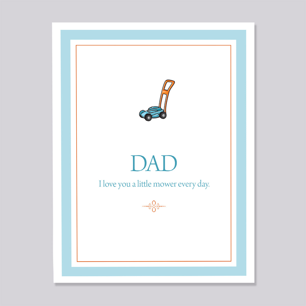 I Love you a Little Mower Card