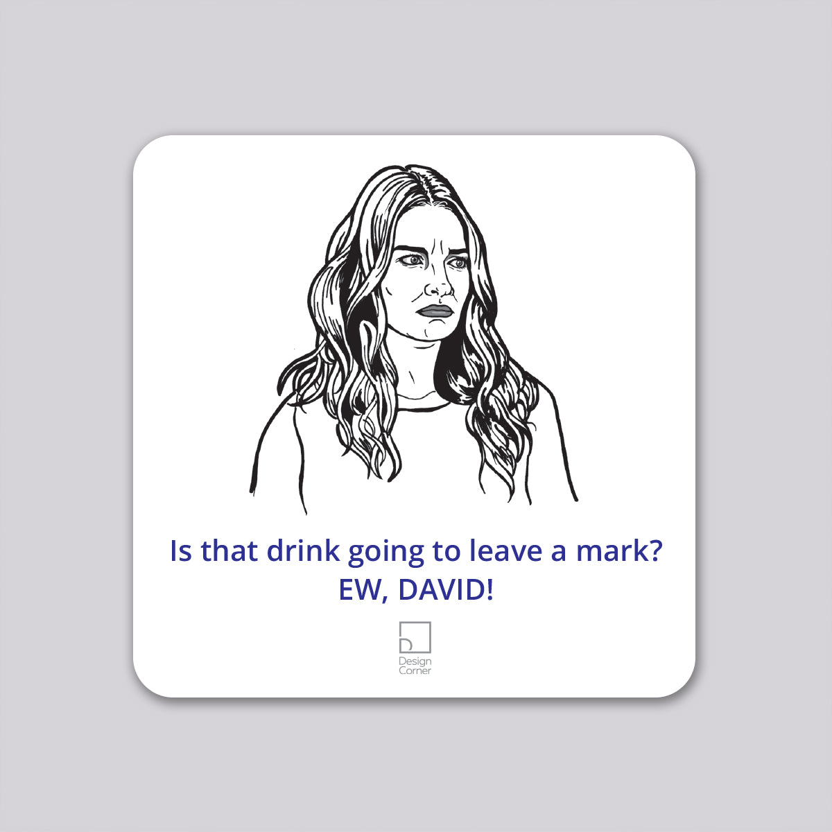 Schitts Creek Alexis Funny Wine Coaster