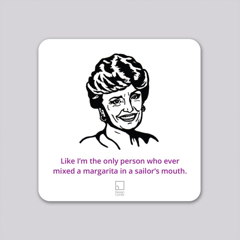 Golden Girls Blanche Sailor Funny Wine Coaster