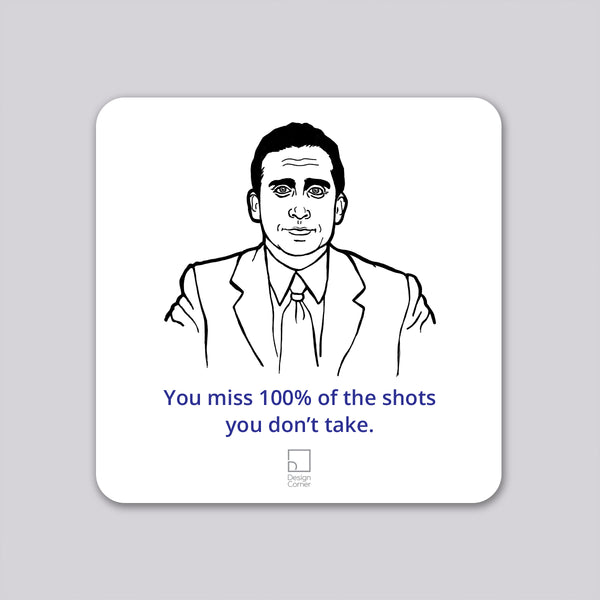 The Office Michael Shots Coaster