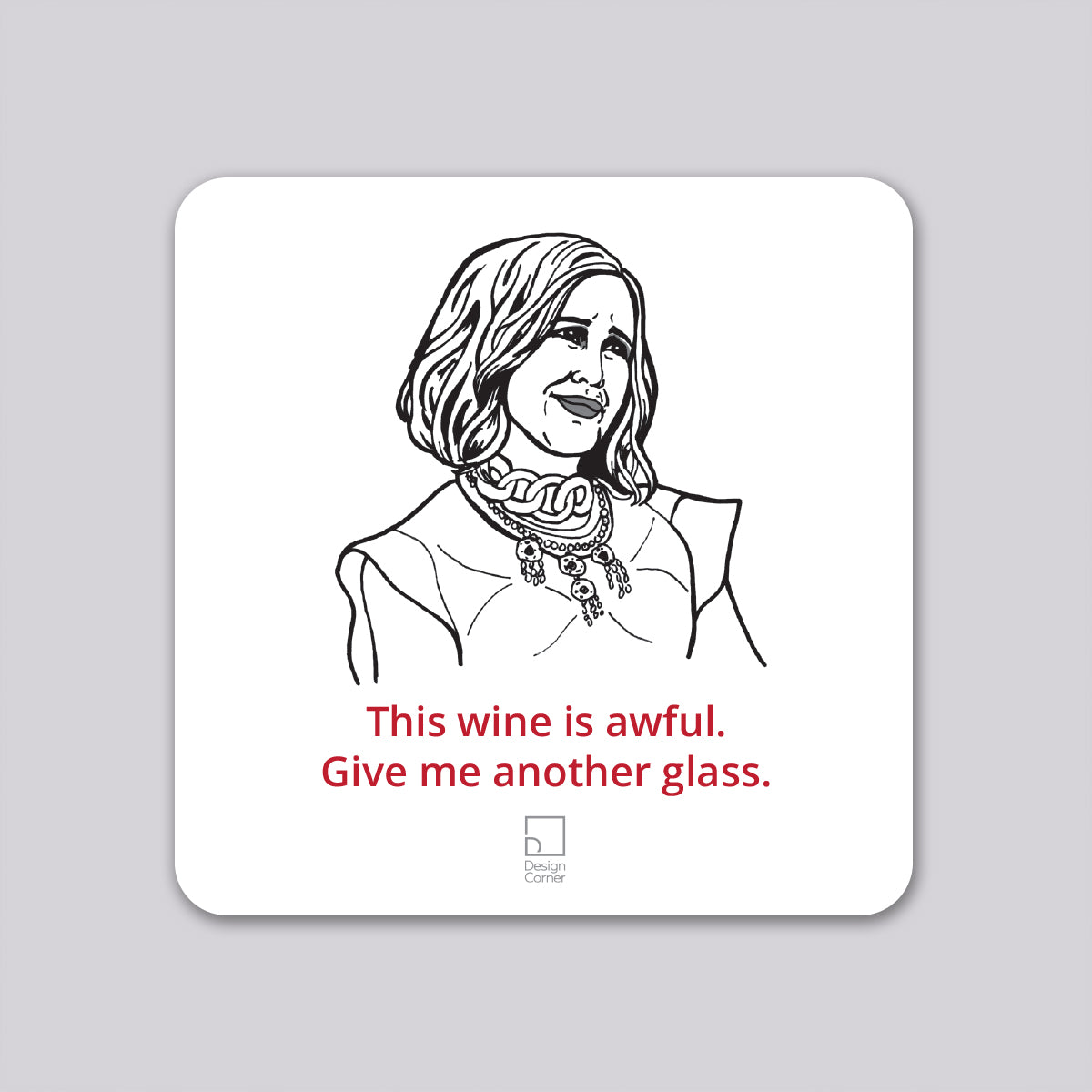 Schitts Creek Moira Funny Wine Coaster