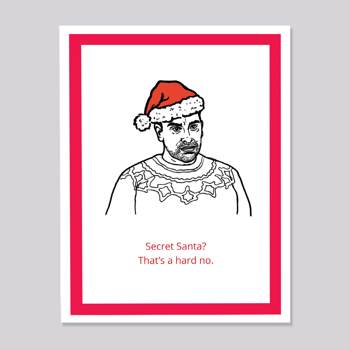 Schitts Creek David Hard No Christmas Card