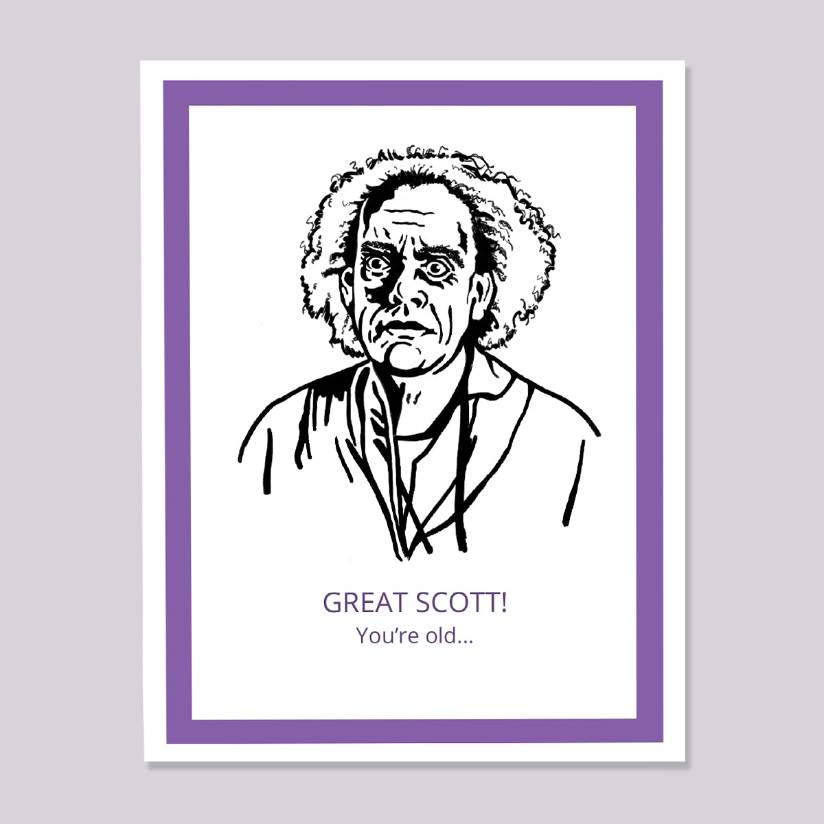 Back to the Future Doc Great Scott Illustrated Card