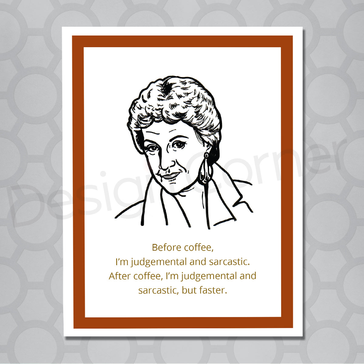 Golden Girls Dorothy Coffee Card