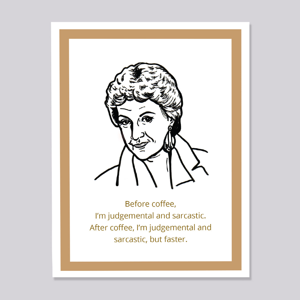 Golden Girls Dorothy Coffee Card
