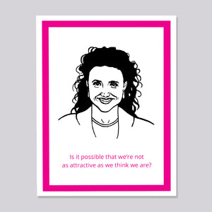 Seinfeld Elaine Attractive Card