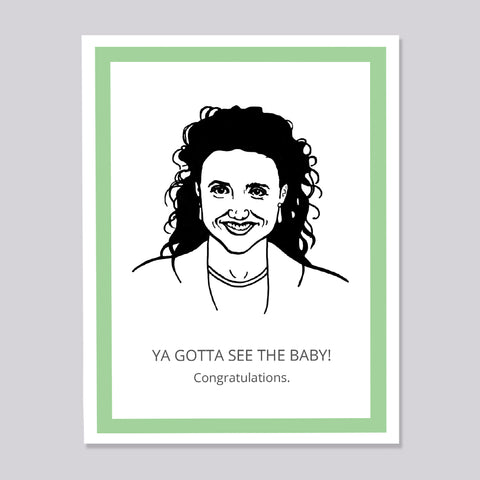 Seinfeld Elaine See the Baby Card