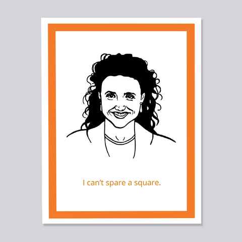 Seinfeld Elaine Spare a Square Card