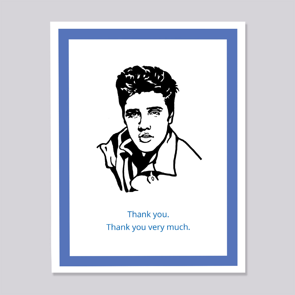 Elvis Thank You Card