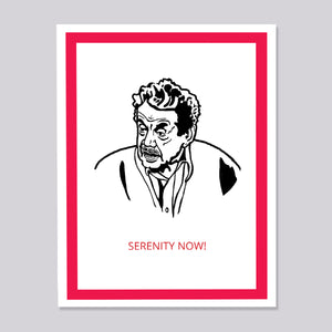 Seinfeld Frank Costanza Serenity Now Card