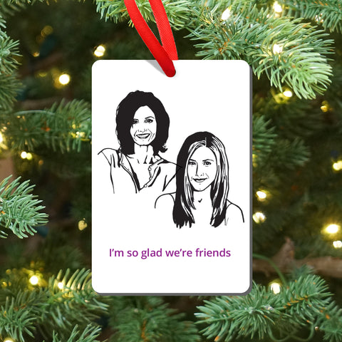 Friends Rachel and Monica Magnet and Ornament