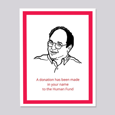 Seinfeld George Human Fund Card