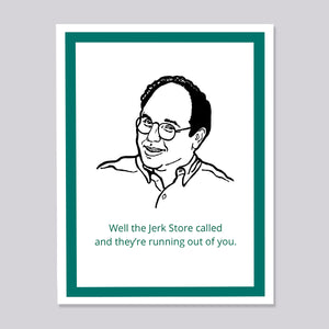 Seinfeld George Jerk Store Card