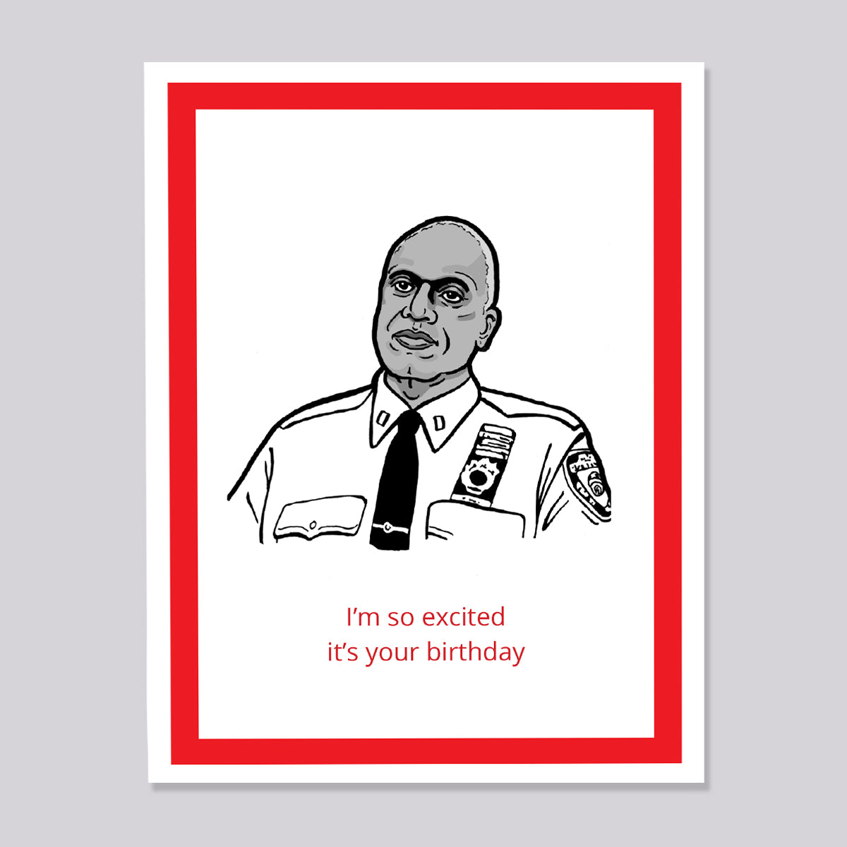 Brooklyn Nine Nine Captain Holt Birthday Card