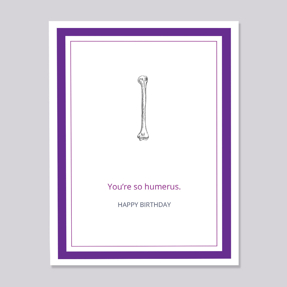 Humerus Funny Birthday Card