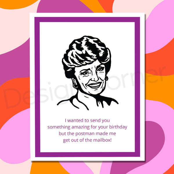 Golden Girls Blanche Postman Birthday Card