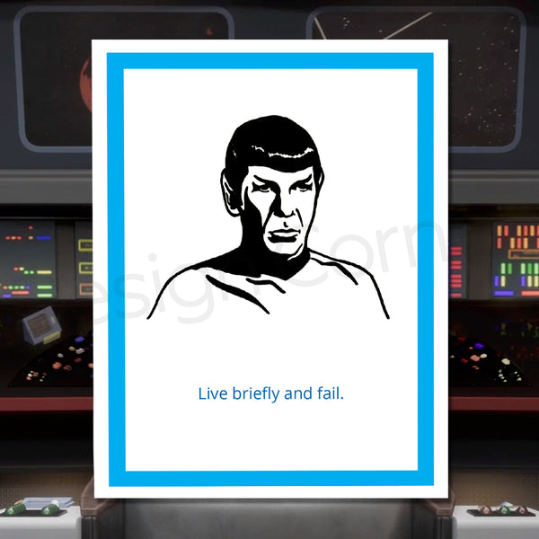 Star Trek Spock Live Briefly Funny Card