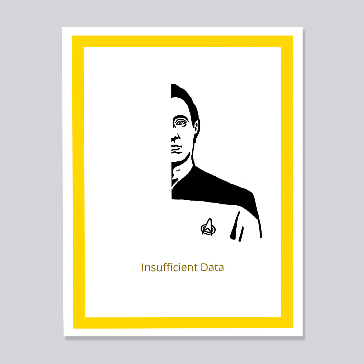 Star Trek Next Generation Insufficient Data Card