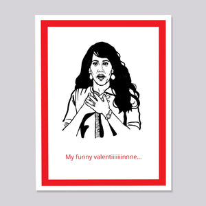 Friends Janice My Funny Valentine Card