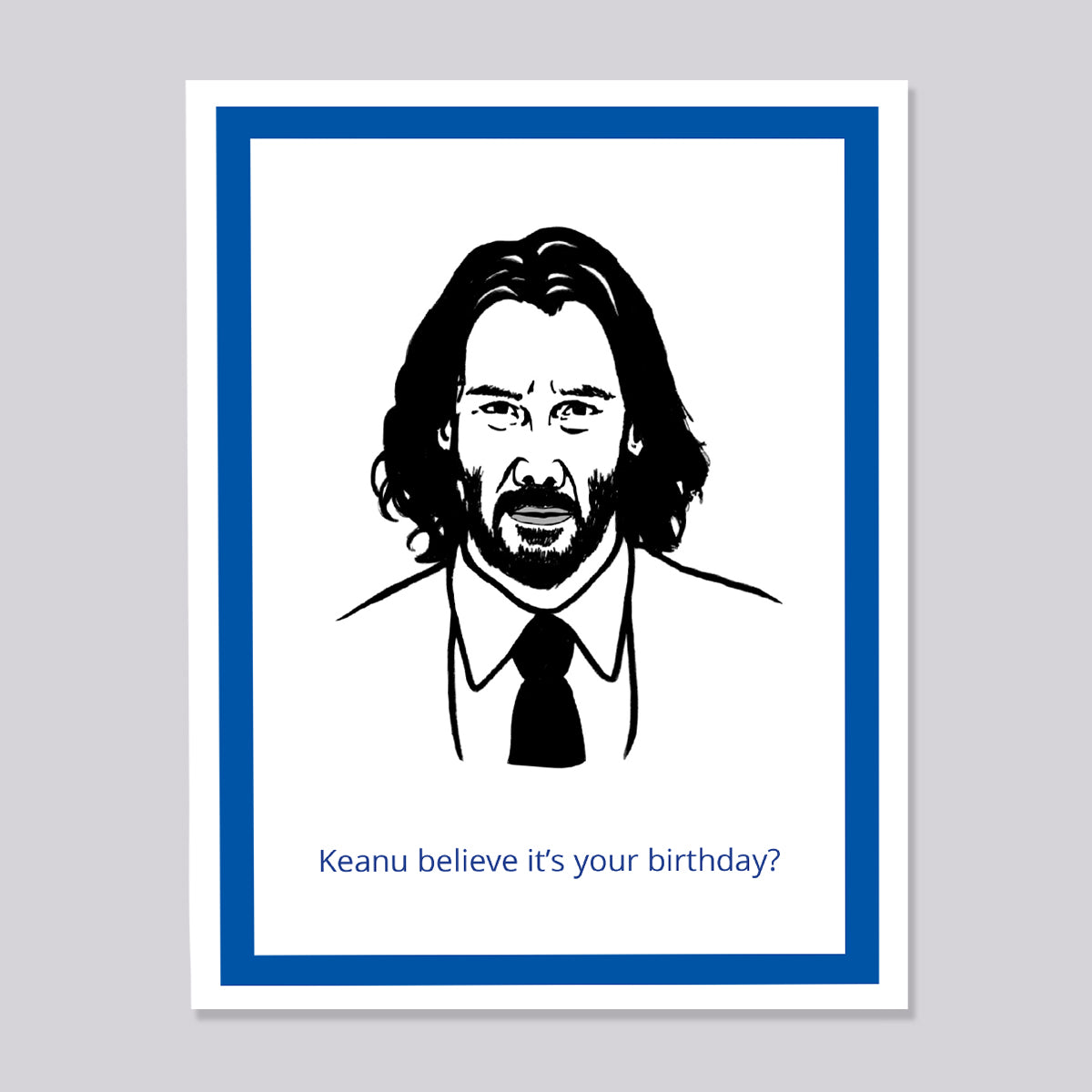 Keanu Reeves Birthday Card