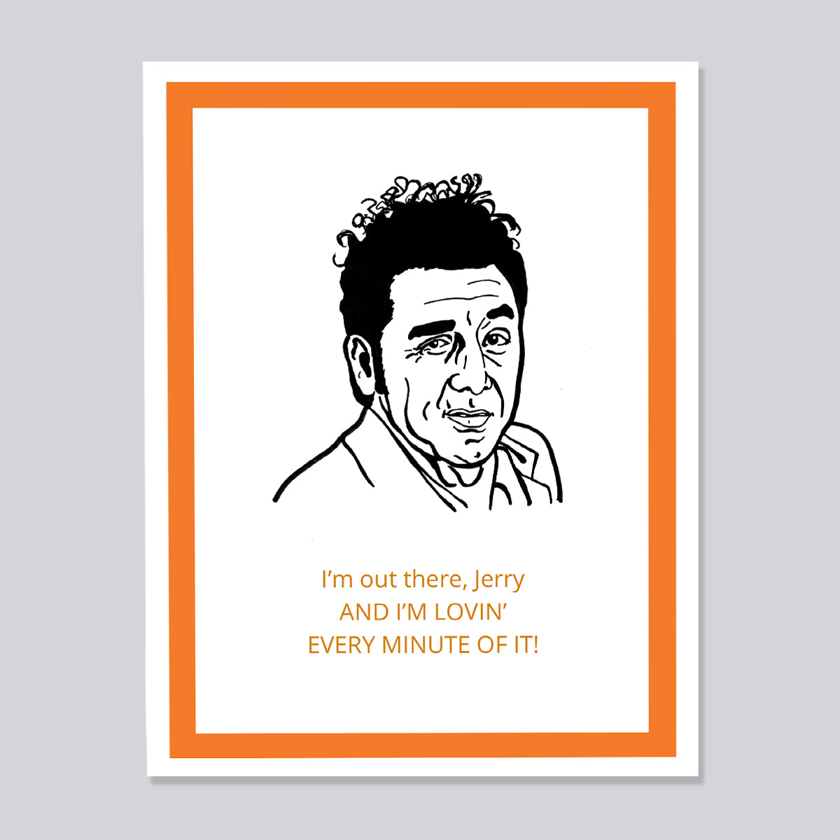 Seinfeld Kramer Out There Card