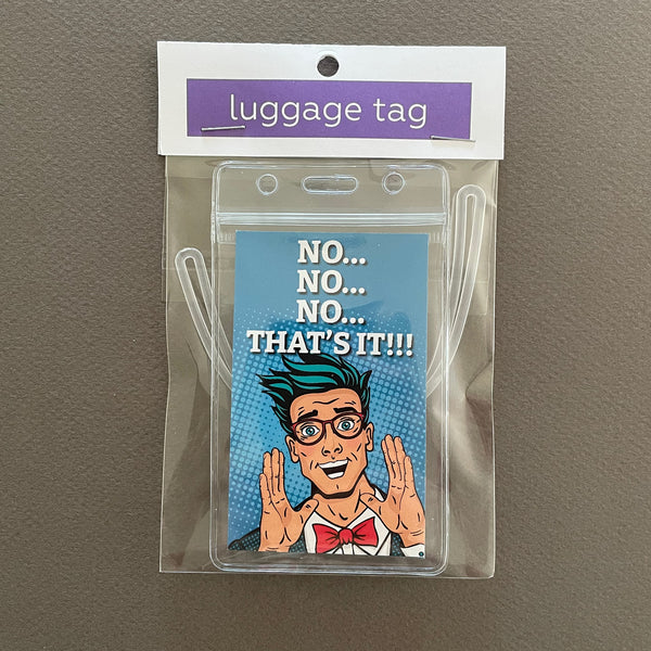 That's It Retro Funny Luggage Tag