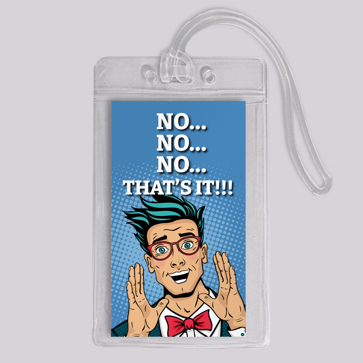 That's It Retro Funny Luggage Tag