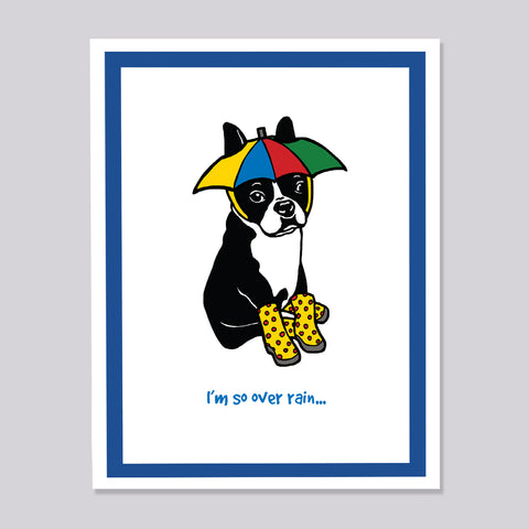 Mya the Boston Terrier Spring Rain Card