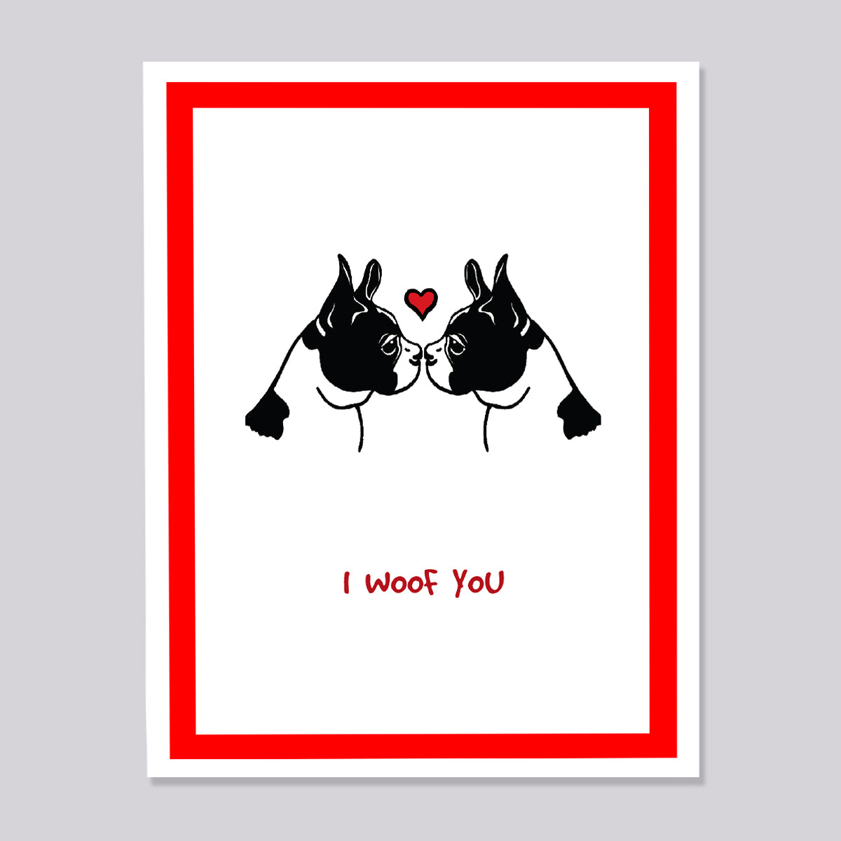 Mya the Boston Terrier Love Card