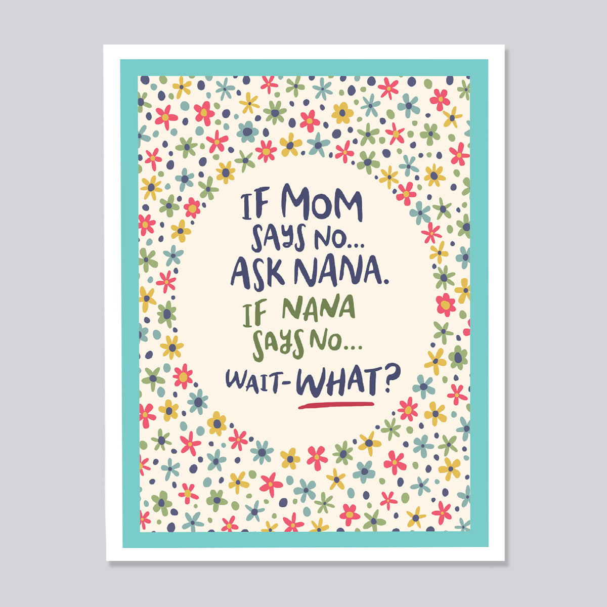 Nana Says No Hand Lettered Card