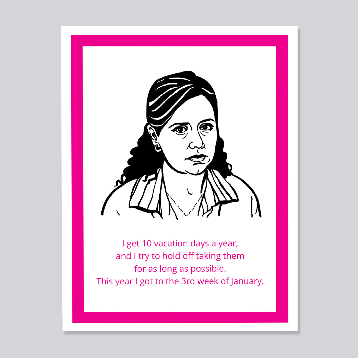 The Office Pam Vacation Days Card