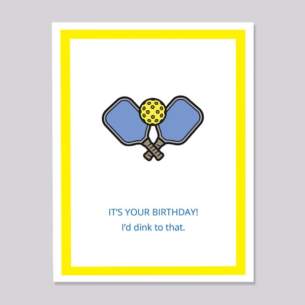 Pickleball Funny Pun Birthday Card