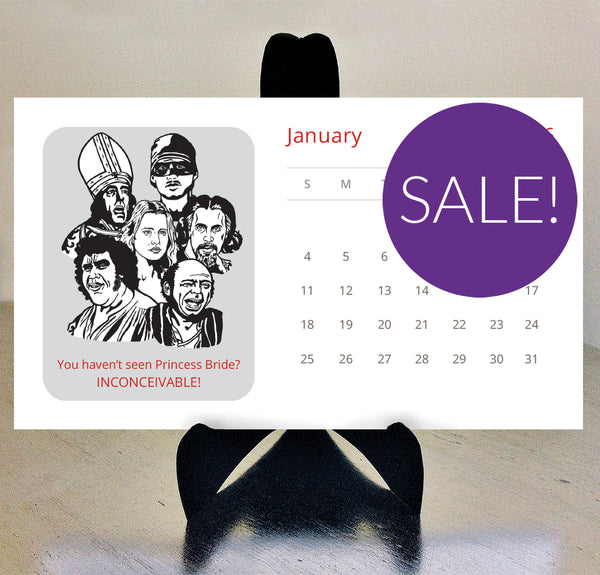HALF PRICE SALE! Princess Bride 2026 desk calendar