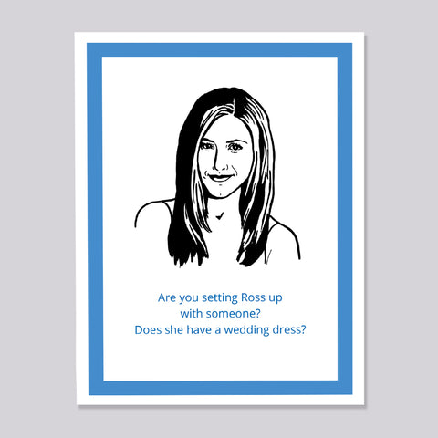 Friends Rachel Wedding Dress Card
