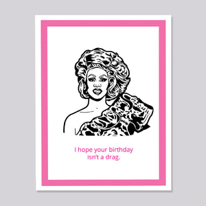 Ru Paul Drag Race Birthday Card