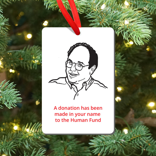 Seinfeld George Human Fund Magnet and Ornament