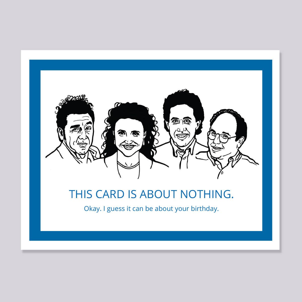 Seinfeld Characters About Nothing Card