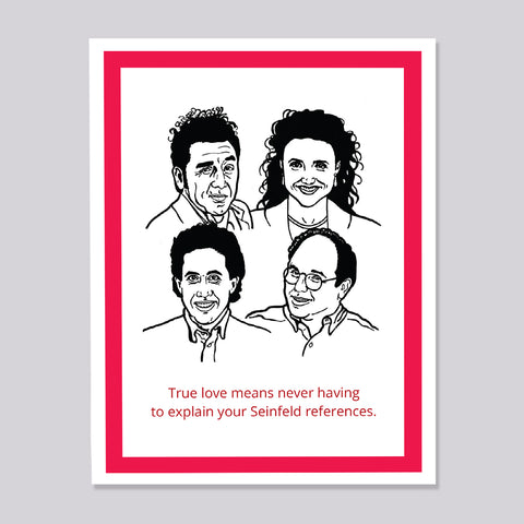 Seinfeld True Love Card