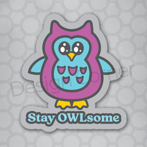 Owl inspirational vinyl die cut sticker