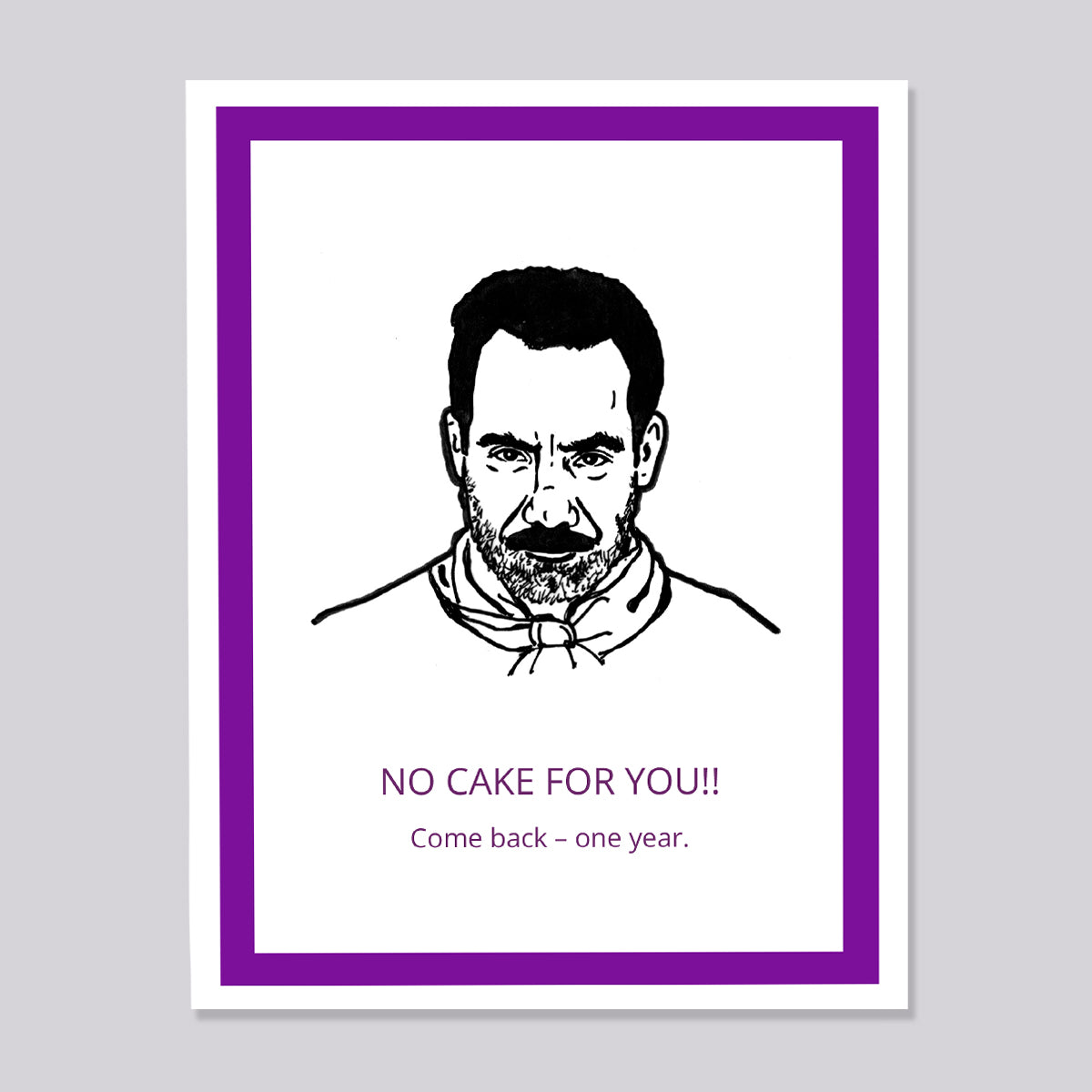 Seinfeld Soup Nazi No Cake Card