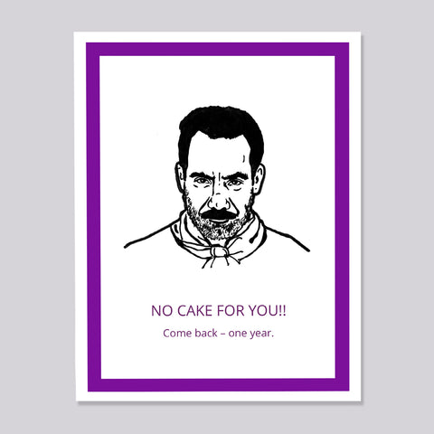Seinfeld Soup Nazi No Cake Card