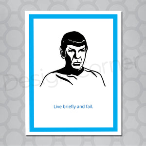 Star Trek Spock Live Briefly Funny Card