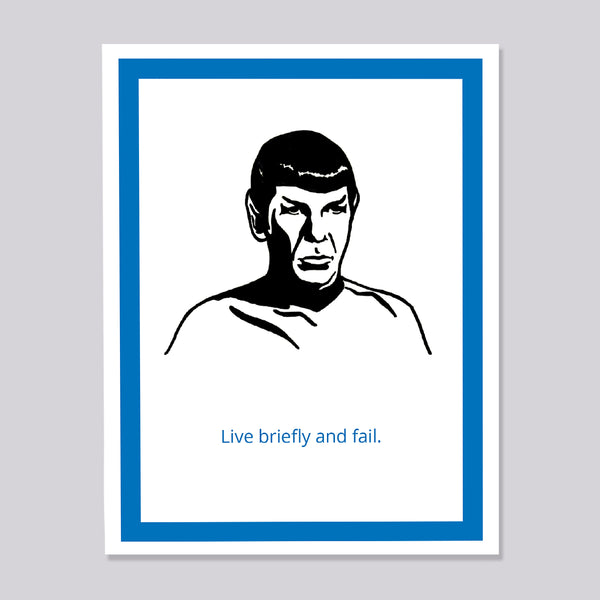 Star Trek Spock Live Briefly Funny Card