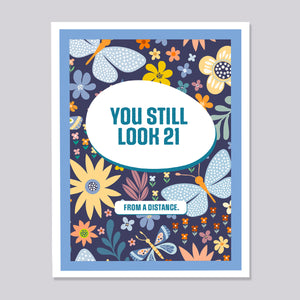 You still look 21 funny birthday card