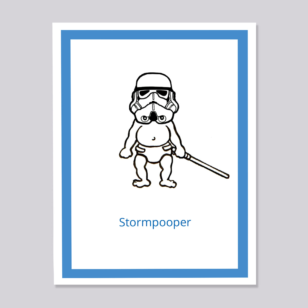 Star Wars Stormtrooper Pooper Card